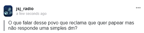 jsj_radio's tweet photo. Às vezes só não rolou o papo com você, nony, acontece… Agora se é uma pessoa que não responde ninguém e constantemente reclama que não tem com quem conversar, por favor, bora fazer um esforcinho! É possível encontrar ótimas amizades assim… https://t.co/Lv2Mh11d3x