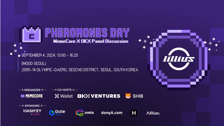 MemeCore_KR's tweet photo. We are glad to introduce LILLIUS as one of our Partners at KBW2024 !! We deeply appreciate your sponsorship and we can’t wait to see you at the Pheromones Party
@LilliusOfficial
#KBW2024, #KBW, #Blockchainweek

3/5 https://t.co/GnDXkslO44
