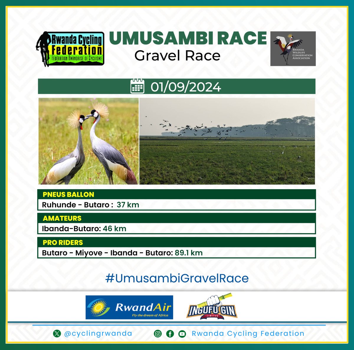 amakuru_mwigare's tweet photo. Kunshuro Ya kabiri hakinwa #UmusambiGravelRace Tarik 01/09/2024,itegurwa na @cyclingrwanda Kubufatanye na @RwandaWildlife
Abakinisha Amagara asazwe (pneus ballon) bazakina 37Km, Abishimisha batabigize Ukazi (Amateurs) bazakina 46Km, Pro Riders bazakina 89.1Km
#Follow_Now https://t.co/l7lE7d9Qo9