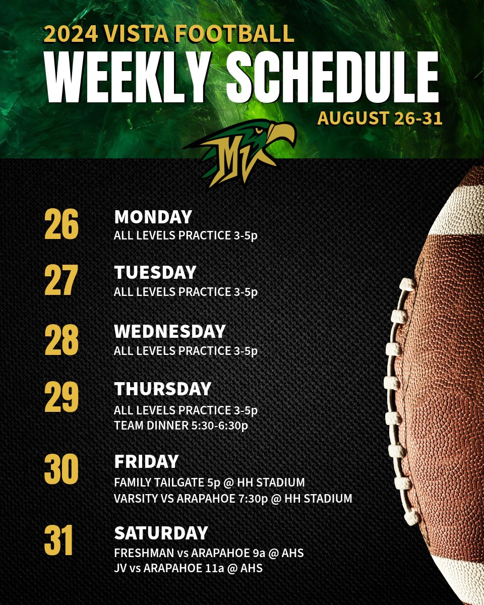 VistaGridiron's tweet photo. 🏈🦅 WEEK 1️⃣ Schedule
#ALLIN #vistafootball24 #goldeneagles #vistanation #mvhsathletics @mvhs_gridiron @mvhsupdates @vista_now
@mvistaathletics https://t.co/Un0udrfSdv