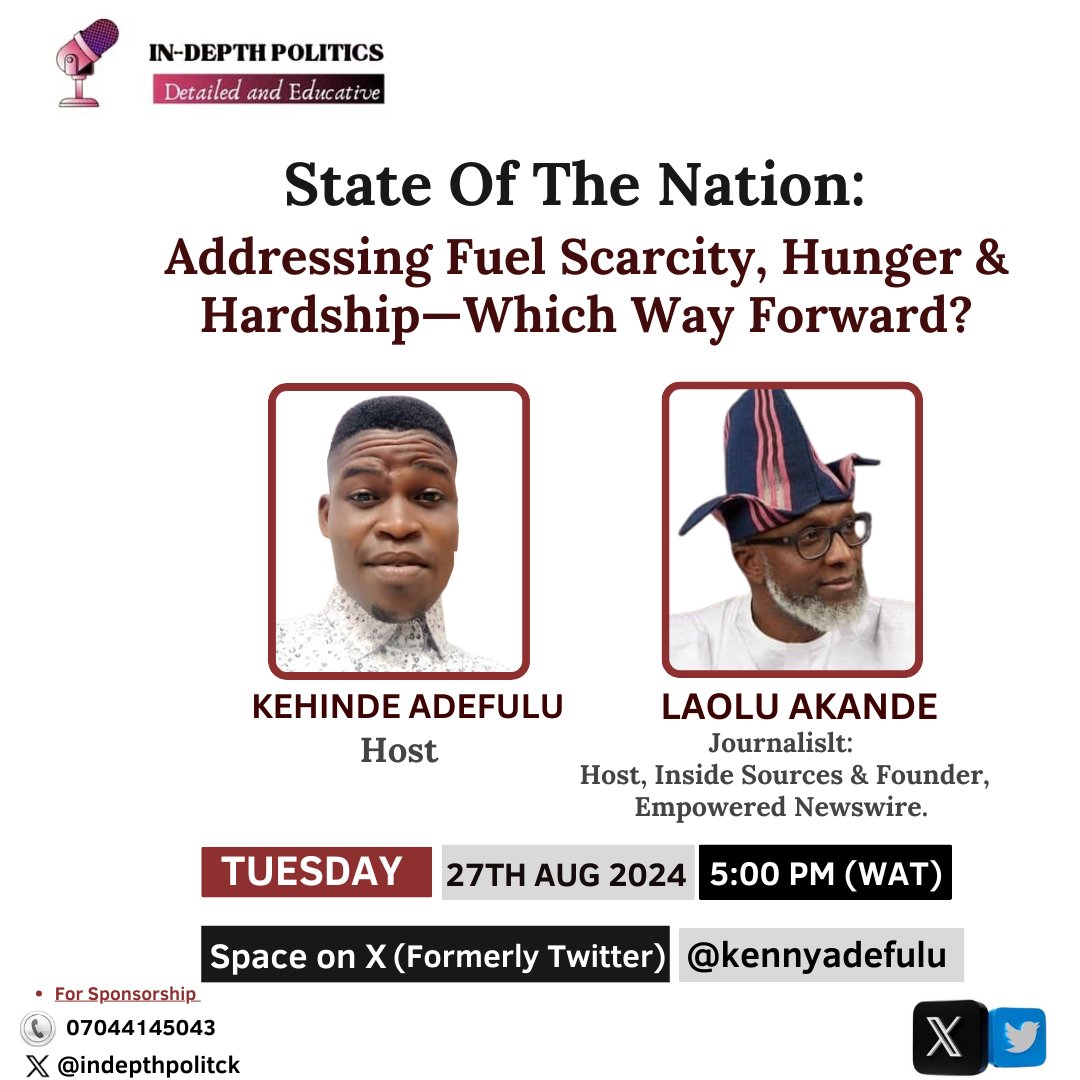 kehinde Adefulu (@kennyadefulu) on Twitter photo Join me tomorrow on In-depth Politics as i host veteran journalist <a href="/akandeoj/">Laolu Akande</a> dissecting pressing issues of National importance. Trust you want to be there.
State of the Nation, addressing Fuel Scarcity, Hunger & Hardship-Which Way Forward?
⏰5PM
<a href="/Kennyadefulu/">Kehinde Adefulu</a>
#kehindeadefulu Join me tomorrow on In-depth Politics as i host veteran journalist <a href="/akandeoj/">Laolu Akande</a> dissecting pressing issues of National importance. Trust you want to be there.
State of the Nation, addressing Fuel Scarcity, Hunger & Hardship-Which Way Forward?
⏰5PM
<a href="/Kennyadefulu/">Kehinde Adefulu</a>
#kehindeadefulu