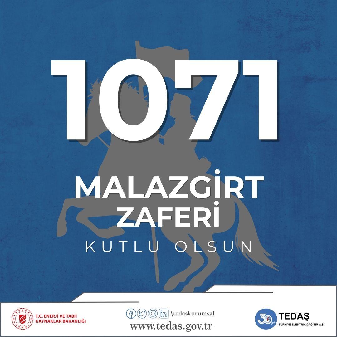 TEDASKurumsal's tweet photo. Malazgirt Zaferi’nin 953. Yıl Dönümü Kutlu Olsun.🇹🇷

#Malazgirt 
#MalazgirtZaferi953yaşında
#TEDAŞ
#KesintisizEnerjiAydınlıkTürkiye
#KesintisizEnerjininKolayYolu https://t.co/PzJ4EQ3AMy