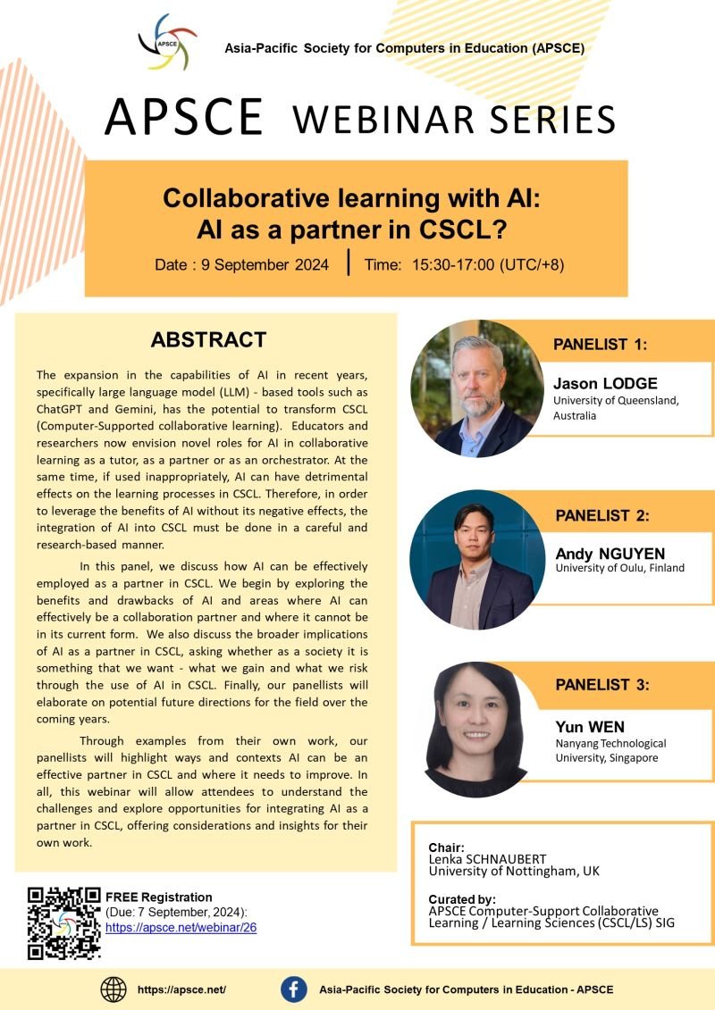 I'm excited to join the APSCE Webinar as a panelist, discussing "Collaborative Learning with AI: AI as a Partner in CSCL?" alongside Jason Lodge and Yun Wen. If you're interested in this topic, register and attend! lnkd.in/gg9_TtFH #CSCL #AI #EdTech <a href="/OuluHi/">Hybrid Intelligence_Oulu</a>  <a href="/LET_Oulu/">LET UniOulu Finland</a>
