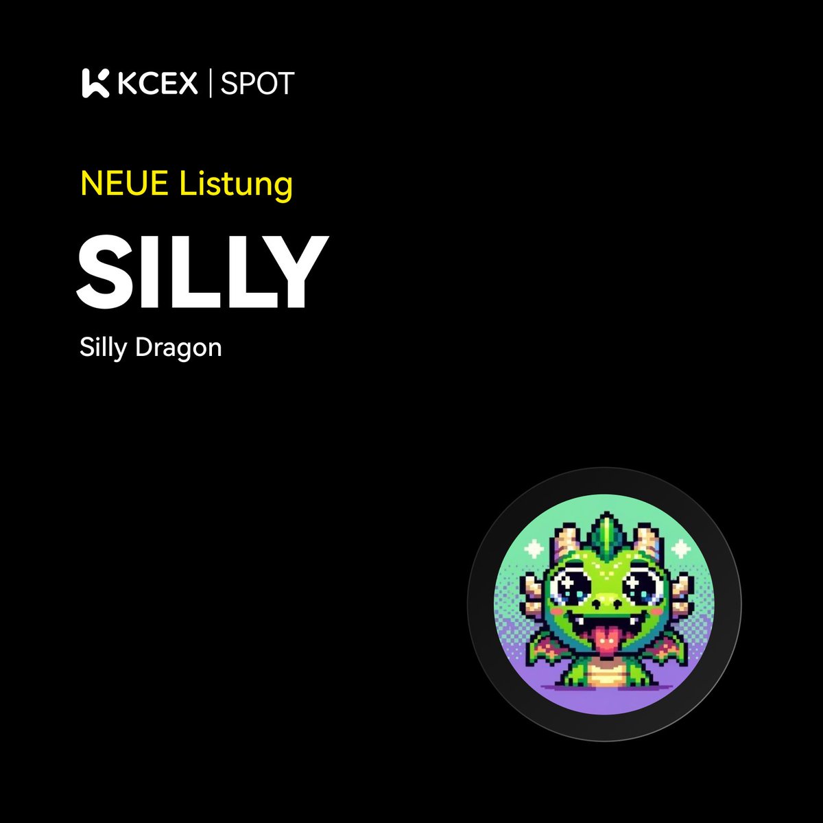 #KCEX Neue Listung 🚀

Handelspaar: $SILLY/USDT

💼 Einzahlungen: Eröffnet
⏰ Spothandel beginnt: 26.08.2024 7:00 (UTC)

Begleiten Sie jetzt die Handelsreise: kcex.com/exchange/SILLY…