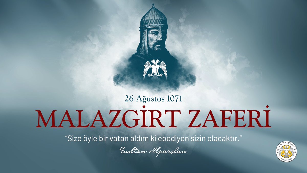Anadolu’nun kapılarını Türklere açan Malazgirt Zaferi’nin 953’üncü yıl dönümünü kutluyor; Sultan Alparslan başta olmak üzere aziz şehitlerimizi rahmet, hürmet ve minnetle anıyoruz.

#MalazgirtZaferi🇹🇷
#SelçukÜniversitesi🏆