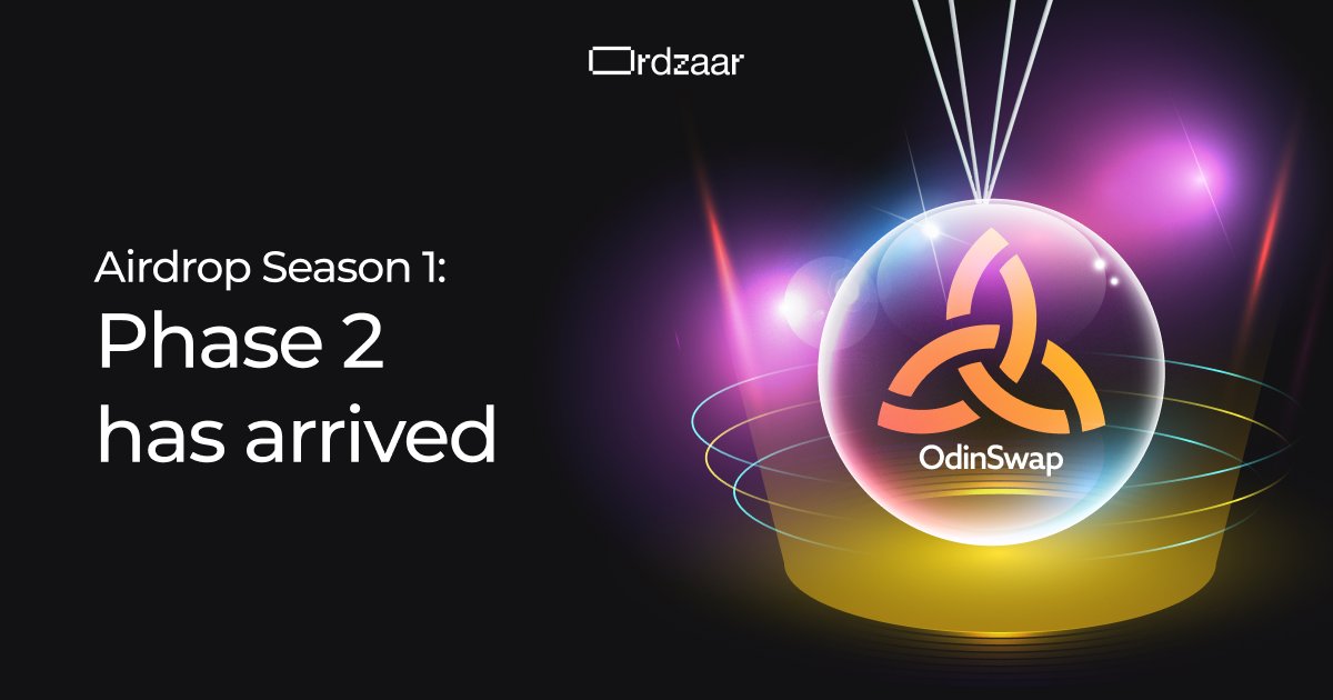 🔥 AIRDROP ANNOUNCEMENT 
Phase 1: ordzaar.com/rewards/s01p1
Phase 2 LIVE NOW: odinswap.com

🌊 Provide Liquidity and earn XP DAILY based on your deposit’s value.
🔄 Swap RUNES and EARN based on the swap value! 

MORE DETAILS 👇

🌟Your activity —past, present &amp; future—