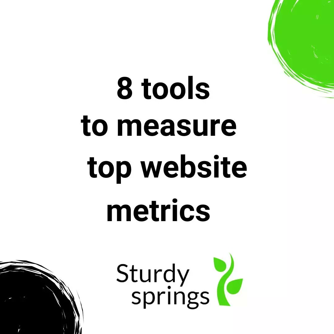 SturdySprings's tweet image. 8 tools to measure top website metrics. Learn more here 👉🏽 sturdysprings.com/top-8-tools-to…
#websitemetrics #sturdysprings #websitemanagement