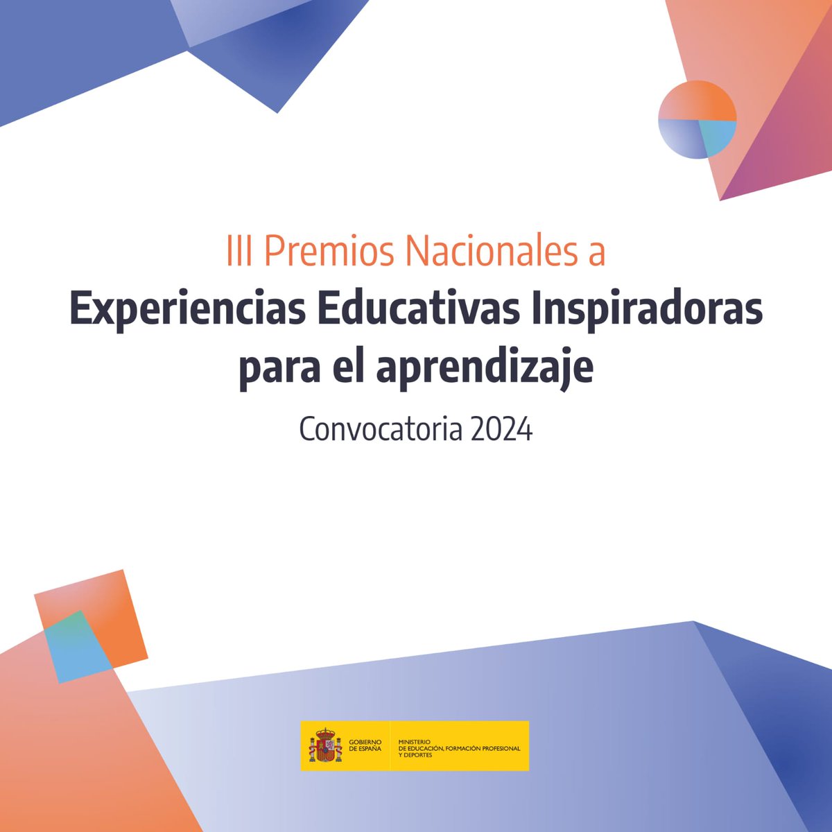 El próximo 2 de septiembre se abre el plazo para presentarse a la 3ª edición de los Premios Nacionales a Experiencias Educativas Inspiradoras para el aprendizaje.

Consulta ya las bases y requisitos y empieza a preparar la candidatura.

ℹ️educacionfpydeportes.gob.es/va/servicios-a…
