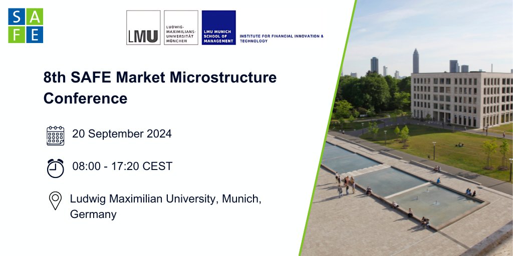 SAFE_Frankfurt's tweet photo. Together with the Institute for Financial Innovation &amp; Technology at @LMU_Muenchen, we invite you to the 8th SAFE Market Microstructure Conference.

📅20 September 2024
📍Ludwig Maximilian University, Munich

👉Register here: https://t.co/WN92JbAHfD #EconTwitter https://t.co/rjaXVDz34D