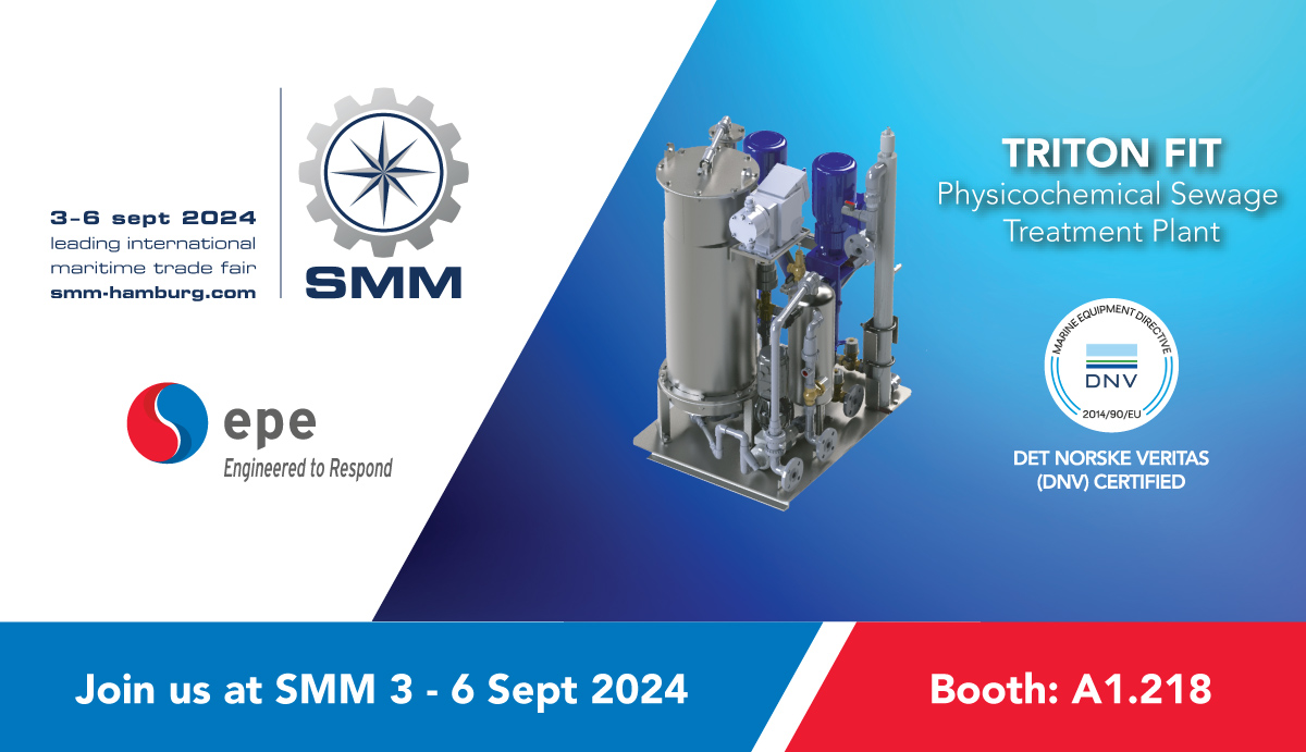 Join us at stand A1.218 of <a href="/SMMfair/">SMM</a> to discover TRITON FIT. The physicochemical sewage treatment plant is the most compact system of its kind on the market. DNV-certified, the system fully complies with IMO/MEPC 227(64) sewage discharge requirements. #SMM #SMMfair #epe
