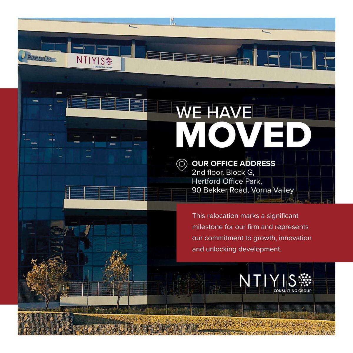 NtiyisoConsult's tweet image. Exciting news! We’re growing, and so is our workspace! Our head office has relocated to Hertford Office Park in Waterfall. We can’t wait to continue the journey with you from our new location. 

#WeHaveMoved #NewOffice #NtiyisoConsultingGroup