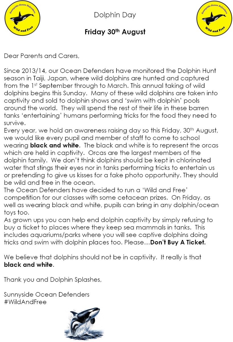 Our Sunnyside Families should receive this letter from our Ocean Defenders today.  Continuing to monitor the hunting and capture of wild and free dolphins in #Taiji that will start again this Sunday, they ask that all of Sunnyside wear something black and white on Friday.🖤🐬🤍