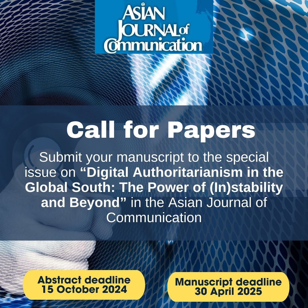 AsianJComm's tweet photo. 🎓Scholars are invited to submit manuscripts that focus on the dynamic, nuanced, and structural and subjective experiences of social actors and groups under digital authoritarianism...
1/4 https://t.co/J2L0mk5uFr