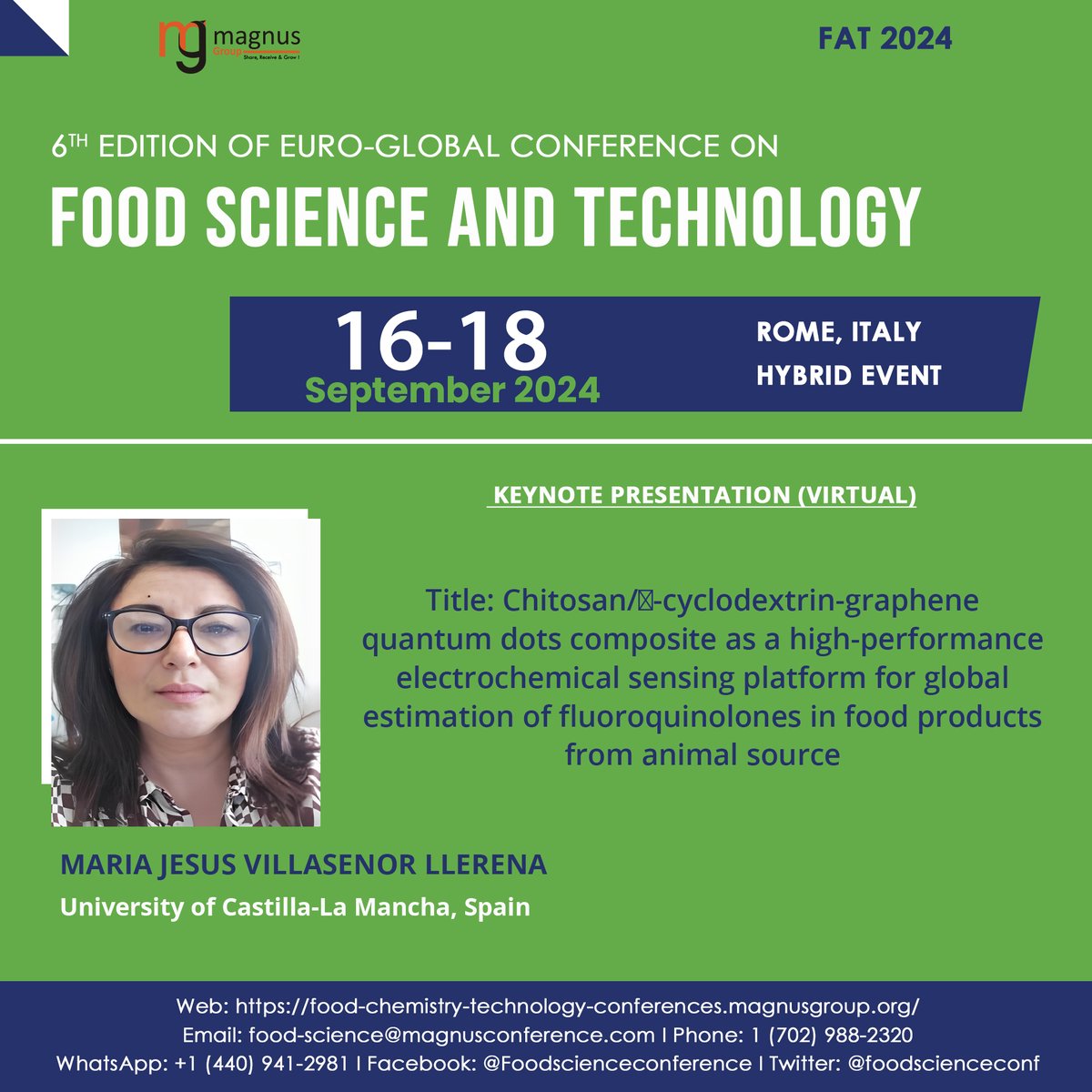 foodscienceconf's tweet photo. Join @foodscienceconf by @magnus_group with #MariaJesusVillasenorLlerena from @uclm_es, Spain. Conference is soon approaching with limited seats. Register now & secure your spot. https://t.co/ICAbXVGOjo
๐
September 16-18, 2024
๐Rome, Italy
๐ฒ1774292143
#FoodScienceConference https://t.co/9qWIlcbTbz