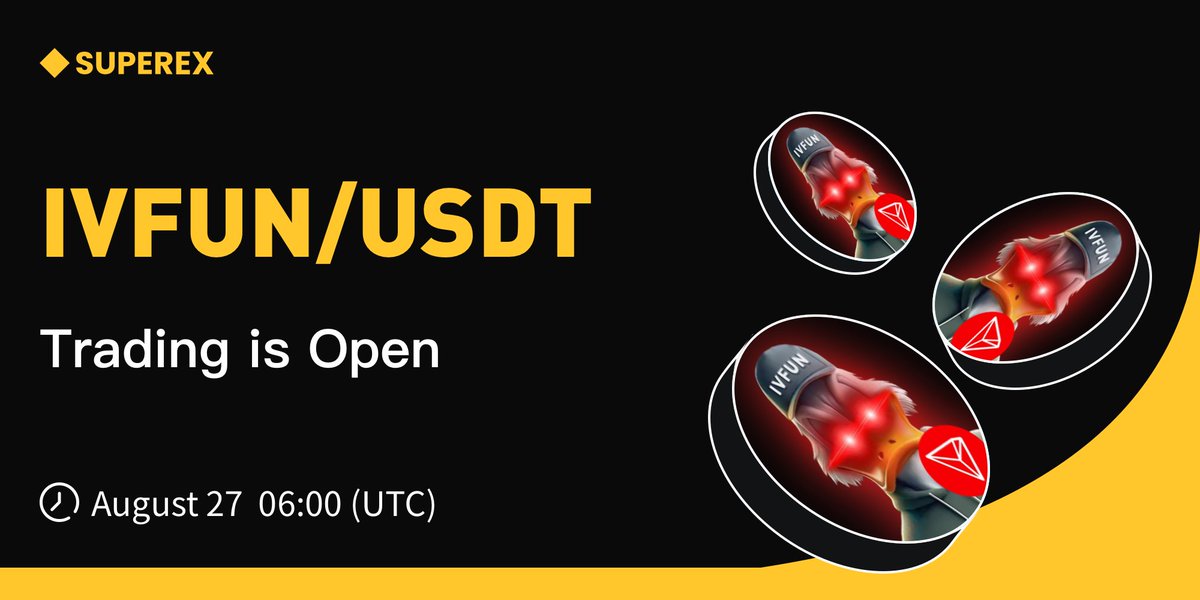 SuperExet's tweet image. #SuperEx New Listing: $IVFUN

Listing: #IVFUN
Trading Starts: August 27, 2024, 06:00 (UTC)
Deposit Time: Opened
Trading Zone: Innovation Zone
Details: superex.me/3X87Fiy
Trade Here▶️ superex.com/trade/IVFUN_US…