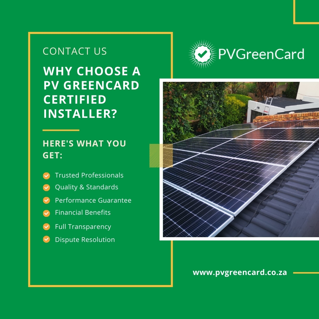 Why Choose a certified PV GreenCard Installation Company?

Find a certified installer near you: pvgreencard.co.za/app/directory/

#PVGreenCard #SolarInsatallations #QualityAssurance #sapvia