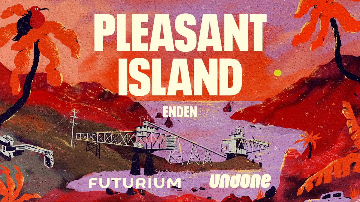 FuturiumD's tweet photo. Mit dem Podcast „Enden“ widmen sich Undone und Futurium den Enden, die wir als Gesellschaft erleben – und all den Zukünften, die dahinter aufleuchten.

Staffel 1 „Pleasant Island“ dreht sich um die einst reichste Republik der Welt: Nauru.

🎧 Ab dem 1.9.: https://t.co/t4khPTeAhg https://t.co/FNcLta0240