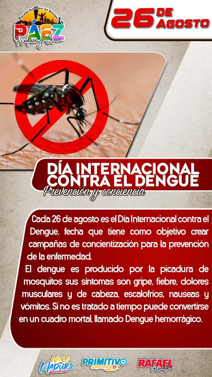 #26AGO Día Internacional contra el Dengue, fecha que tiene como objetivo crear campañas de concientización para la prevención de la enfermedad.