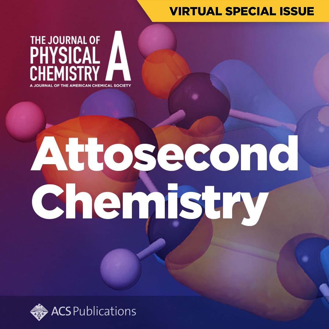 JPhysChem's tweet photo. In this new Virtual Special Issue from JPC A we're showcasing the latest research on attosecond chemistry including explorations of ultrafast processes and electron and nuclear dynamics. Read it here 🔗https://t.co/pMyN7owGCw https://t.co/L0yxmo4Bks