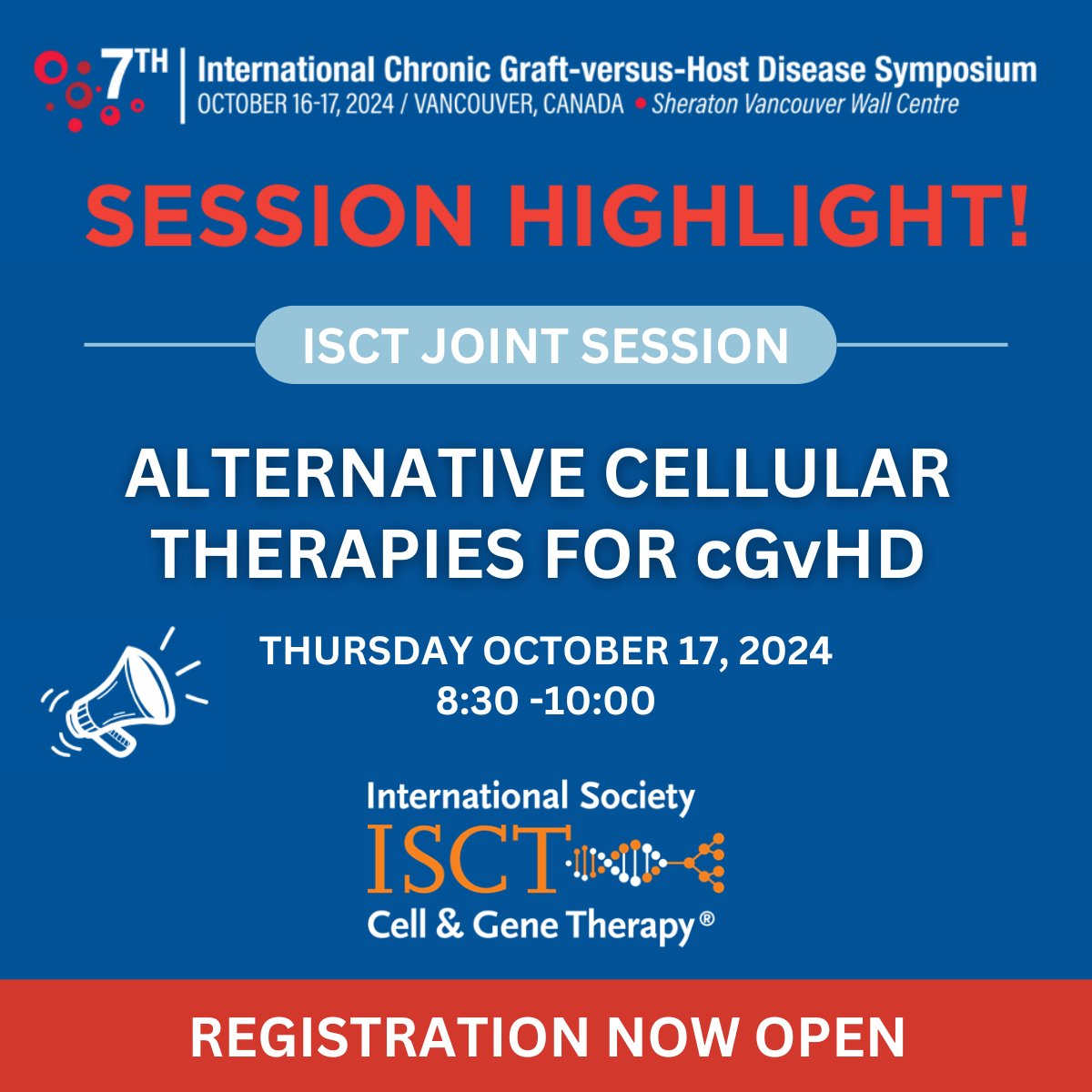 📢Great News! 🙌ISCT has partnered with #cGvHD2024 as a joint sponsor for Session 4 at cGvHD 2024! Explore the cutting-edge advancements in cellular therapies for chronic Graft-versus-Host Disease at our ISCT Joint Session <a href="/ISCTglobal/">ISCT</a> #CellTherapy cgvhd-symposium.com