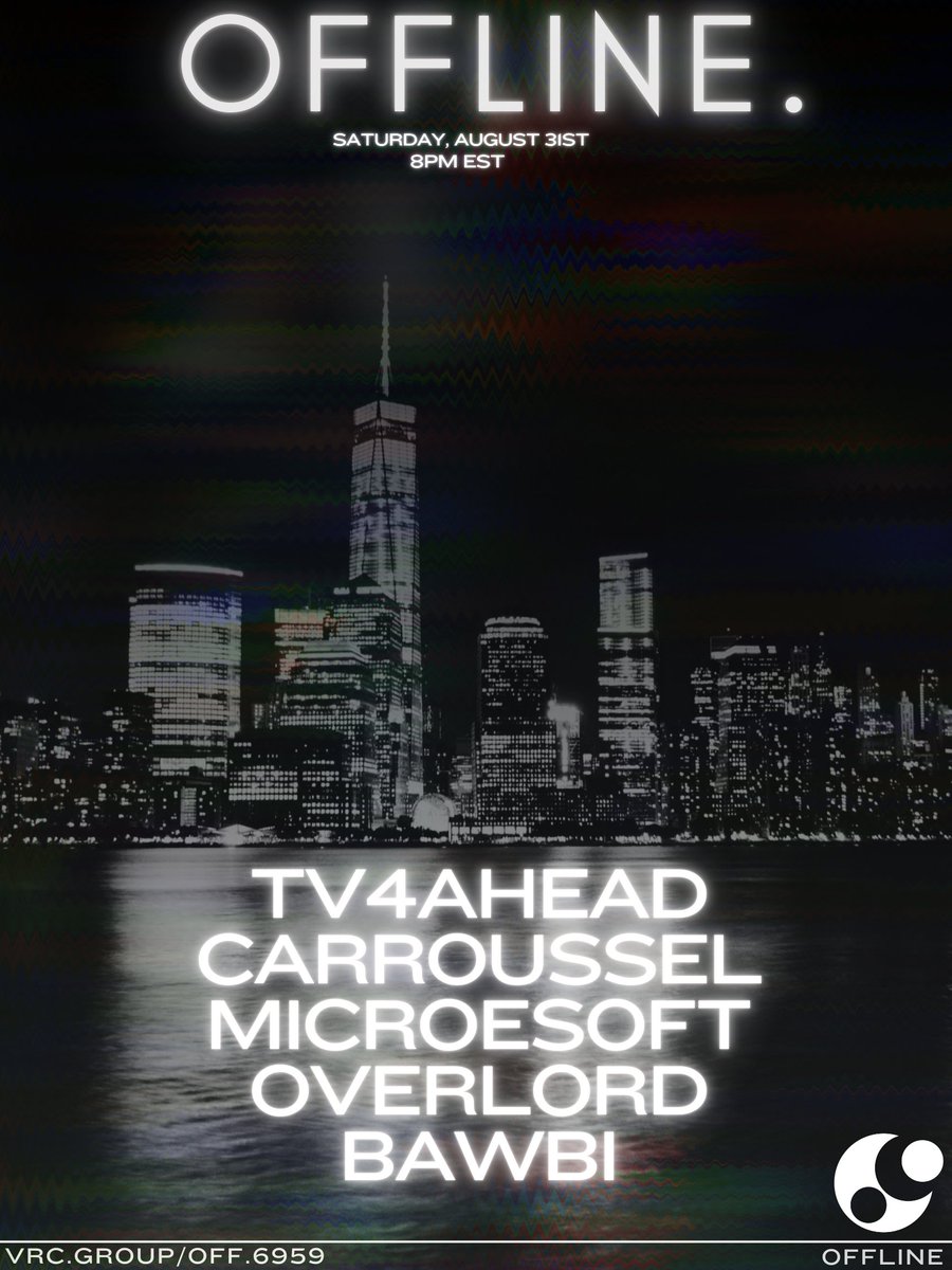 OFFLINE: DNB/HOUSE @ Culdesac 🏠

August 31st @ 8:00pm EST

TV4ahead
@Carolus_1024 
<a href="/Mic_Roesoft/">MicRoesoft</a> 
@OverlordVRC 
<a href="/Bawbi_Exstasis/">Bawbi</a>