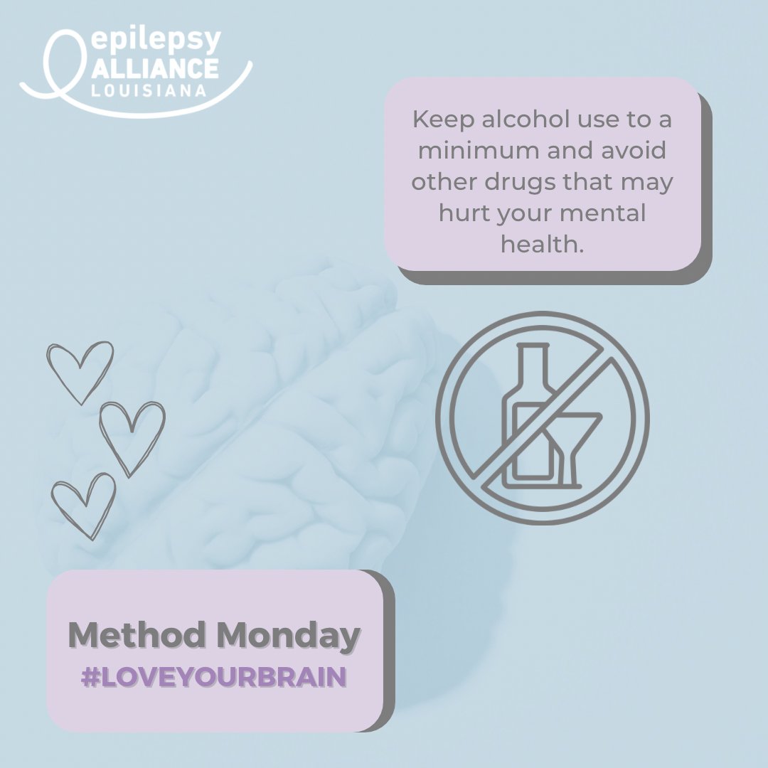 EpilepsyLA's tweet image. Celebrate EAL’s #MethodMonday by limiting your alcohol! #loveyourbrain #EAA 💜