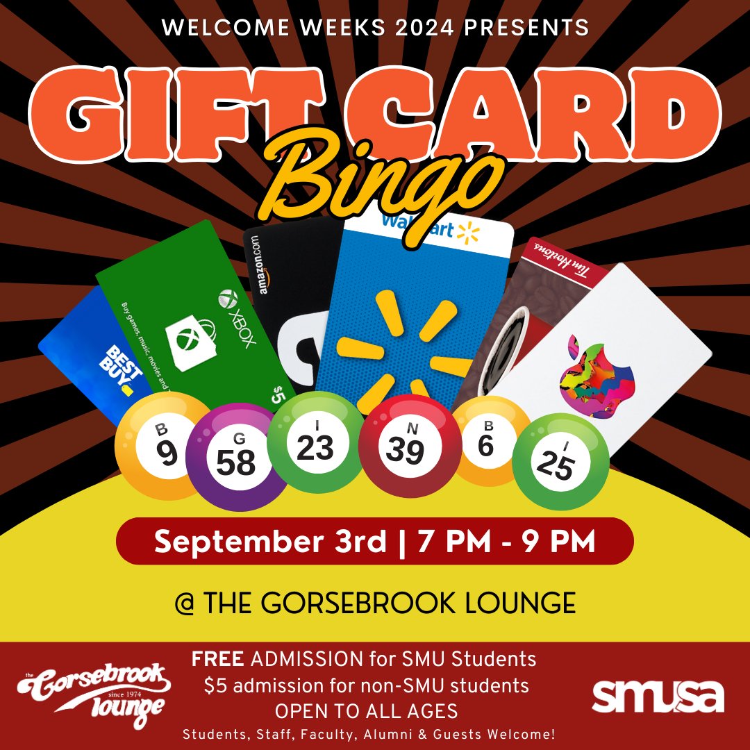 WELCOME WEEKS 2024 🐾⁠
The weather forecast for September 3rd: a flurry of gift cards and a whirlwind of excitement! Join us from 7 PM to 9 PM at the Gorsebrook Lounge for Gift Card Bingo – your chance to win big and have a blast with friends. Ready to shout 'Bingo!'?