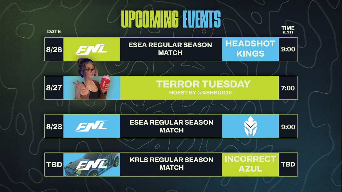 FNLCommunity's tweet photo. ⚡️This week is going to be fun!
Two @ESEA Advance Regular season matchups to finish out the season.
Terror Tuesday hosted by @ash_bug16
Our RL team begins to play in @KrlsOfficial.
📺: https://t.co/iD9ml16n9x
#FNLgg | #ReachYourFinalForm https://t.co/wLokOUCeKC