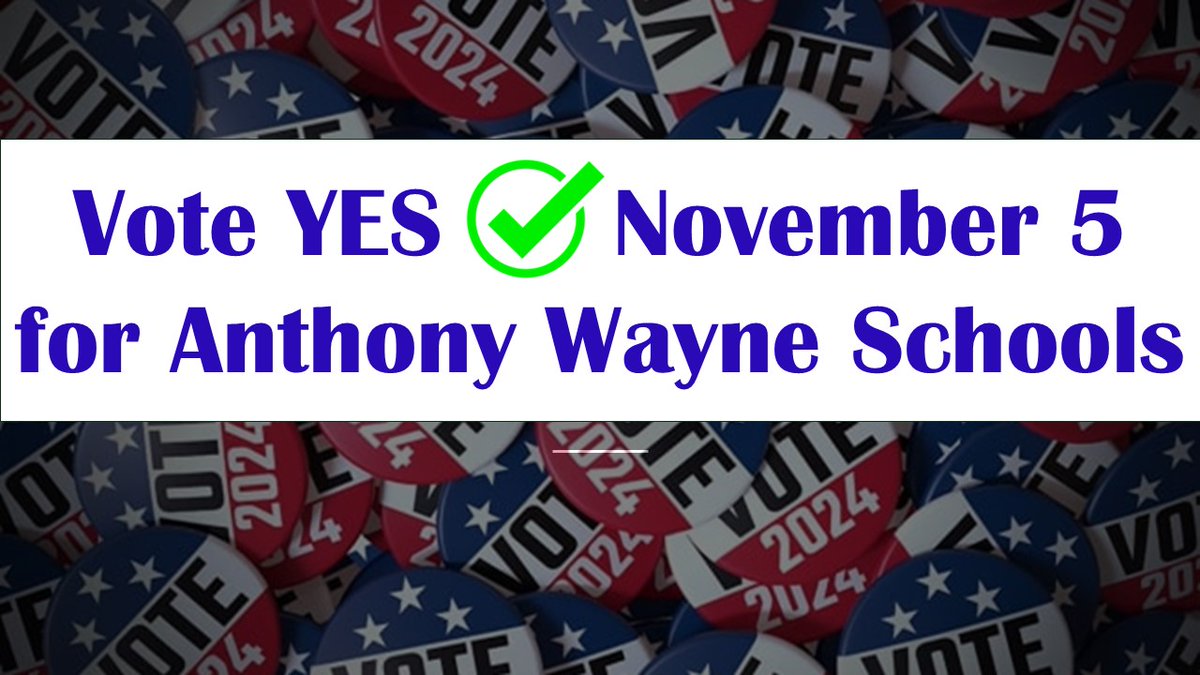 5-year, 2.42 mill operating levy on the 11/5 ballot. anthonywayneschools.org/Levy

Check your voter registration!!
ohiosos.gov/elections/vote…

Deadline to register 10/7  

Thank you to those who sacrificed to give us an education. It's Our Turn to do the same for others.