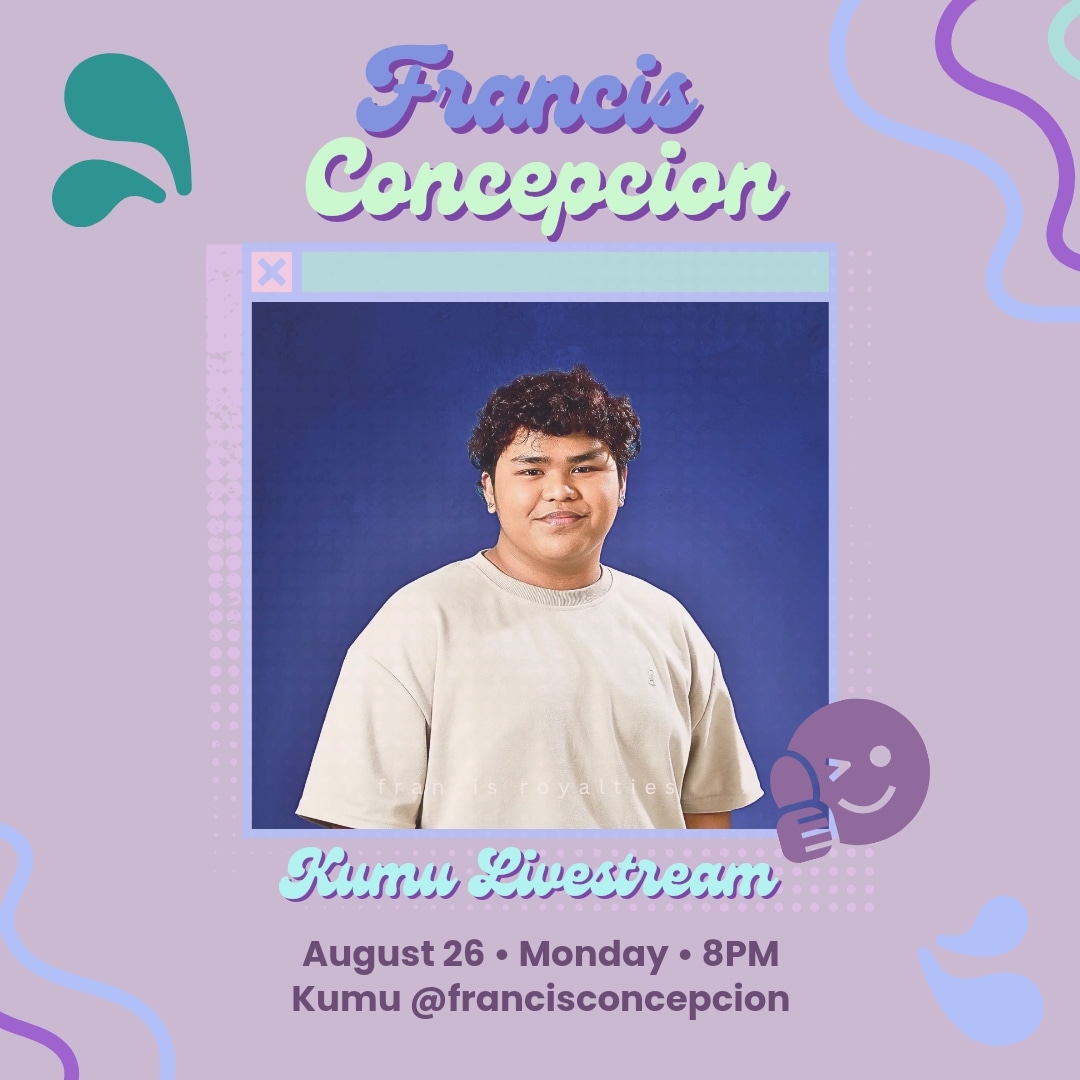 Start the week with smiles and songs from Francis tonight on @kumuph.

app.kumu.ph/francisconcepc…

#francis