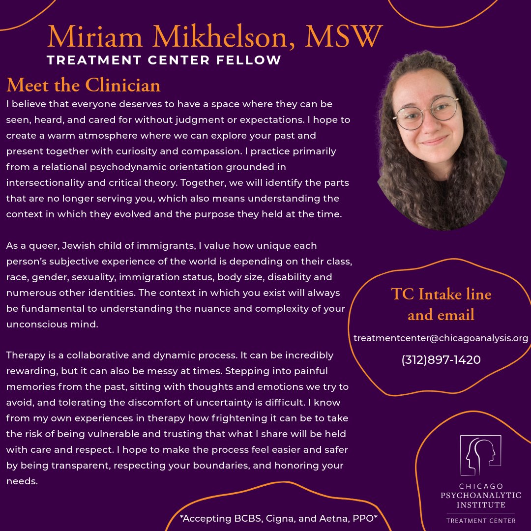 🧠Meet the Clinician 🧠

We are pleased to introduce Miriam Mikhelson, M.S.W, a fellow at The Chicago Psychoanalytic Institute's Treatment Center.

To book a session with Miriam, contact the Treatment Center Intake line @ (312)897-1420