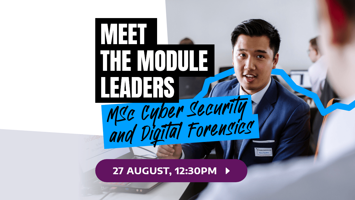 ⚠ There’s still time to sign up for our live session tomorrow at 12:30 with our MSc Cyber Security and Digital Forensics module leaders. Learn about the course, ask questions, and get ready for your next career move. Register now 👉 hubs.ly/Q02KWhr40