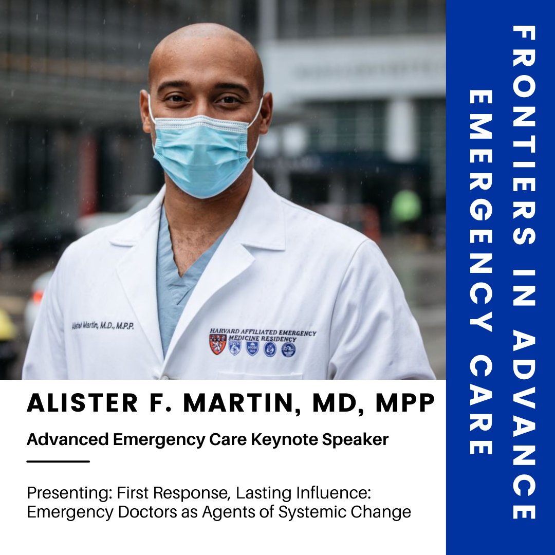 Exciting news! Dr. Alister Martin, ER physician, Harvard professor, and Senior Fellow at the Burnes Center for Social Change, will be our keynote speaker at Frontiers in Advanced Emergency Care. Get ready for groundbreaking insights!