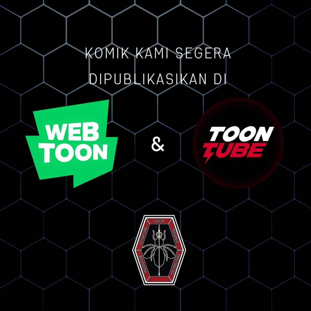Mulai ada kabar pelan pelan, yang kalian patut nantikan. 

Dalam bentuk online, komik kami akan dirilis dalam dua versi. Bahasa Indonesia, di Line Webtoon, dan juga Bahasa Inggris (dan mungkin, lain), di Toontube. 

Stay tuned di berbagai laman OACD.