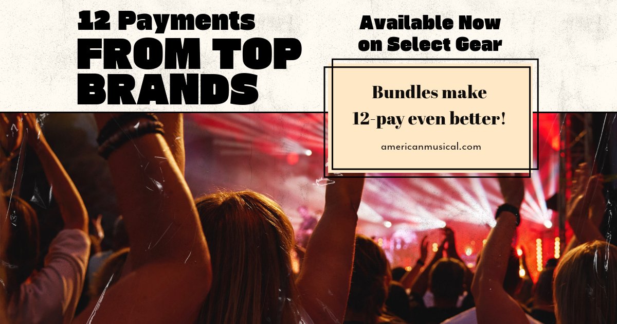 AmericanMusical's tweet photo. Take advantage of our #12pay #bundles & order a piece of #gear for $599 or more, and then throw in all your #picks, #tuners, #pedals, or anything else you want to bundle it all into one, easy, #monthlypayment!
Shop our 12-pay bundles here: https://t.co/qzYJ7MsJdf https://t.co/Zh7BBdlAXu