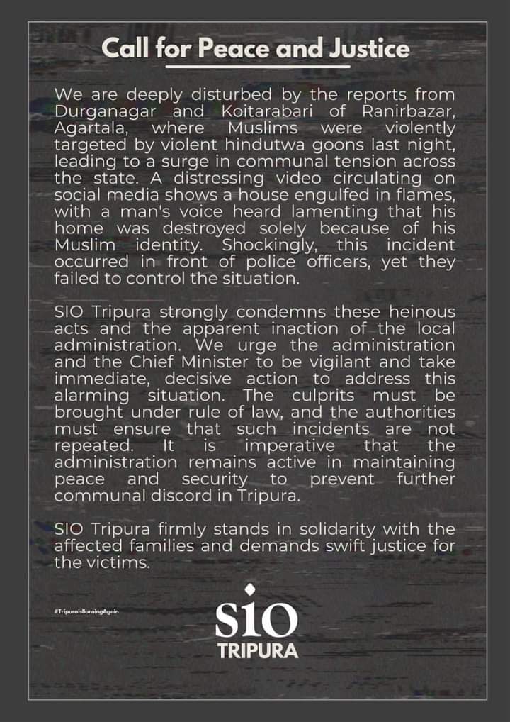 Myself_Suhail's tweet photo. Mob violence against Muslims in Tripura is unacceptable! Authorities must act swiftly to protect citizens &amp; prevent communal clashes. @siotripura stands in solidarity with the affected families. #JusticeForVictims #Tripura #NoToCommunalism
@sioindia 
@PradyotManikya @tripura_cmo https://t.co/rhwK9JHhzj