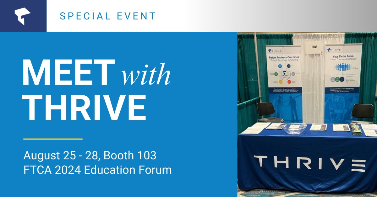 Come see Thrive at the Florida Tax Collectors Association 2024 Education Forum! Jack Trantham and Mike McMillan are ready to discuss your #cybersecurity posture. 🔒

#FTCA #TaxCollector #SLED #msp