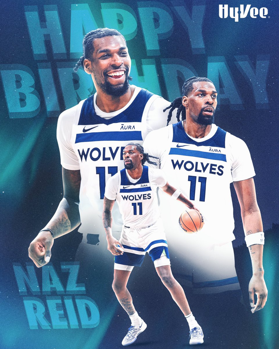 HBD Naz Reid. 🥳