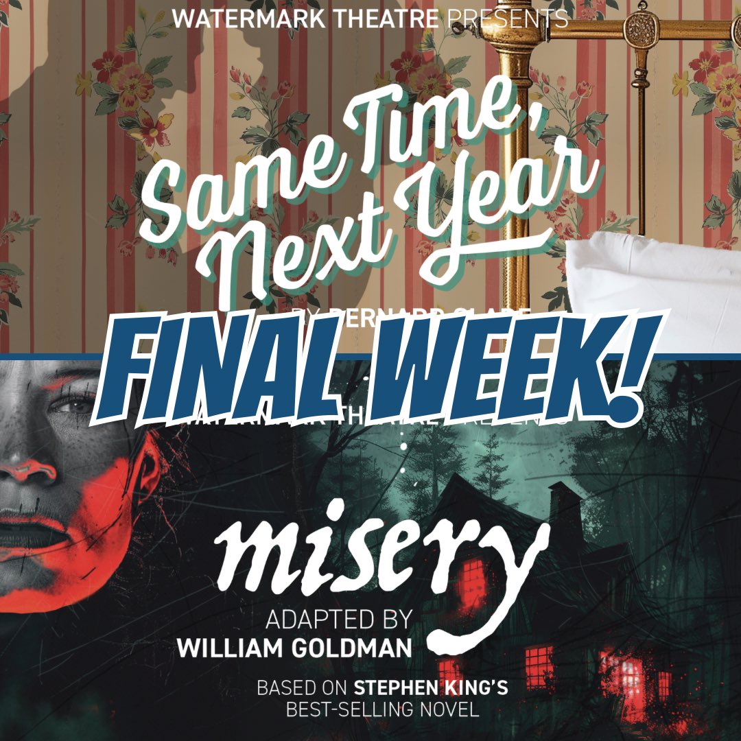 ⏰Last Chance! Final Week of Performances - Must Close August 31st! Don’t miss Same Time, Next Year and Misery. 

🎟️ Tickets available at locarius.io/organizations/… or 902-963-3963.