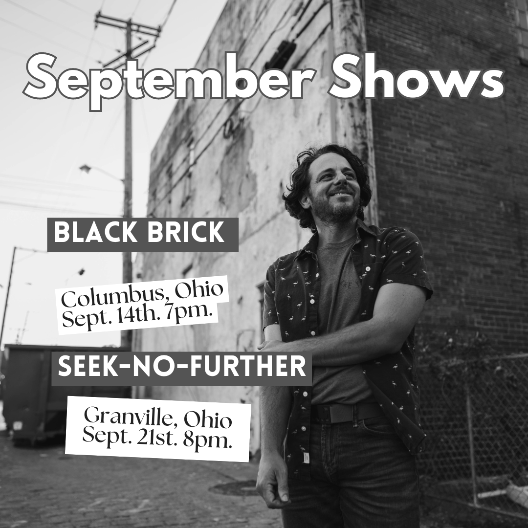 Got Some Shows Coming Up!