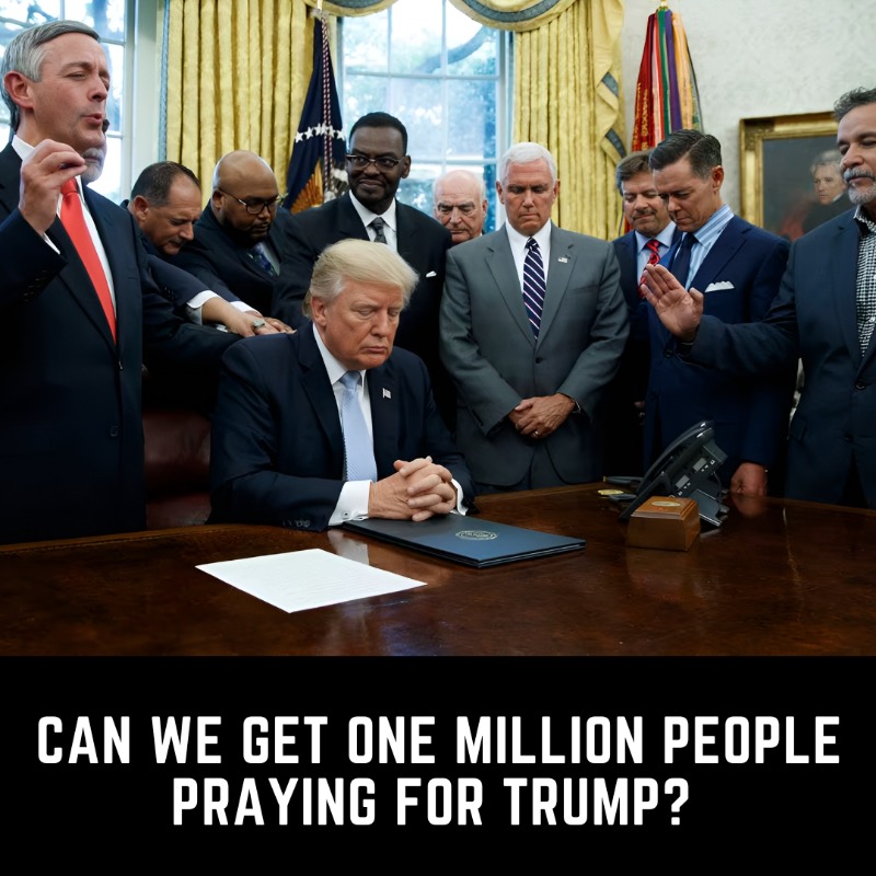 DailyNoahNews's tweet photo. PRAYER CHAIN: Can We Get One Million People Praying for Trump? 👇