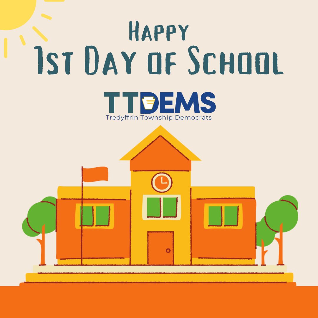 TTDems's tweet photo. Happy First Day of School, T/E! 🎒✏️ The Tredyffrin Township Democrats wish all students, families, and educators a great year ahead. Let's support our schools and build a brighter future together! #TESD #FirstDayOfSchool #TTDems https://t.co/hHrHOhpfbe