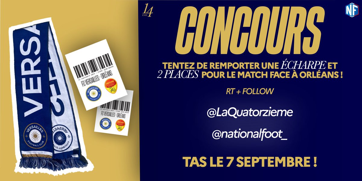 🔔 ALEEERTE CONCOURS ! 

🏆 Tentez de remporter une écharpe et 2 places pour la réception de l’US Orléans le 13/09 🔥

➡️ RT + FOLLOW 
<a href="/LaQuatorzieme/">ℒ𝒶 𝒬𝓊𝒶𝓉ℴ𝓇𝓏𝒾ℯ̀𝓂ℯ</a> et <a href="/nationalfoot_/">NationalFootball 🇫🇷</a> 

🍀 TAS le 7 septembre !