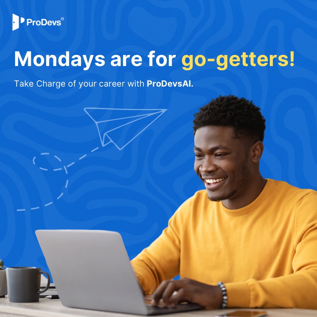 Prodevs_io's tweet photo. Kickstart your week with a proactive mindset. ProDevsAI is here to help you seize the right opportunities and advance in your career. 

Sign up now and let’s get you on the path to success!

#MondayMotivation #ProDevsAI #Prodevs #Techtalent https://t.co/8REmrV0imd
