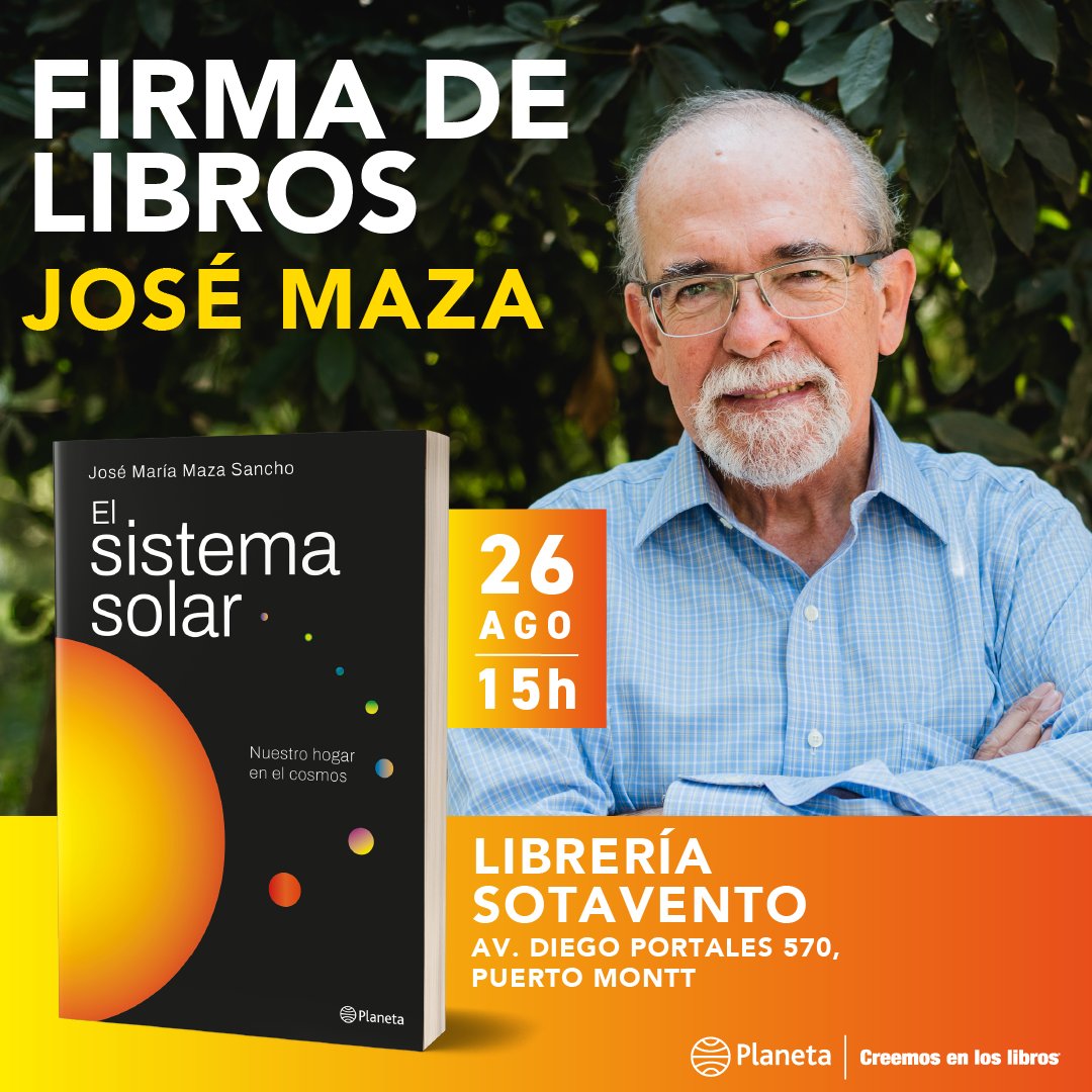 Firma de libros "El sistema solar" del profesor José Maza.

📅 Lunes 26 de agosto
⌚ 15:00
📍 Puerto Montt

#CreemosEnLosLibros 📚