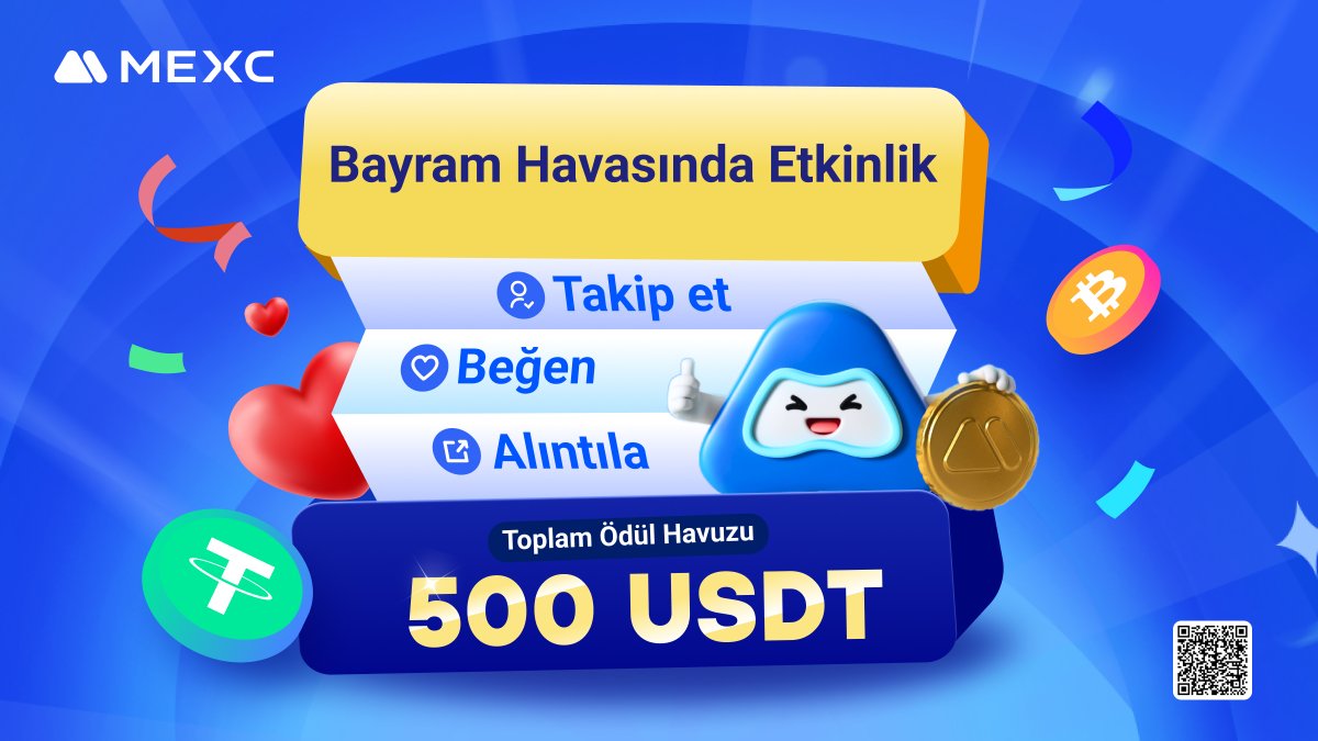 🚀#MEXC Yaz Sonu Sosyal Medya Etkinliği Başlıyor!

🏆 500 #USDT Ödül Havuzundan payınızı almak için yapmanız gerekenler;

*️⃣ X hesabımızı takip edin
🔁 Bu gönderiyi alınıtılayın
➡️ Katılın: t.me/MEXCTurkey
📝 Doldurun: mexctr.info/YazSonu

⏰ Son Katılım: 31 Ağustos