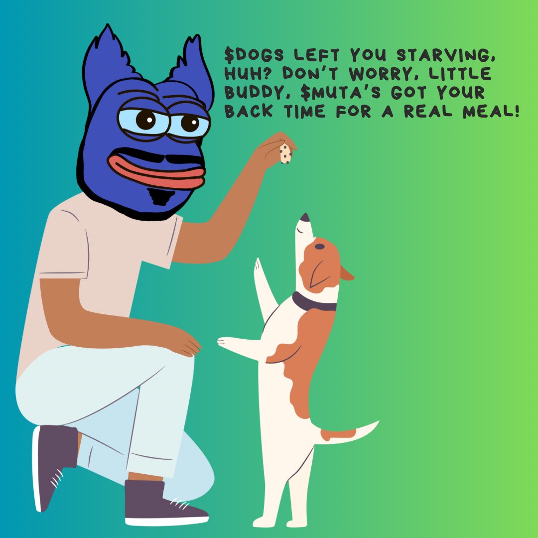 MutaVerseXYZ's tweet photo. When $DOGS toss you crumbs, $MUTA rolls in with an all-you-can-eat buffet! Our airdrop isn't just big, it's legendary. Drop your $SOL address tag 3 friends, like &amp; RT because we don’t mess around! https://t.co/4wc8CIHZe0