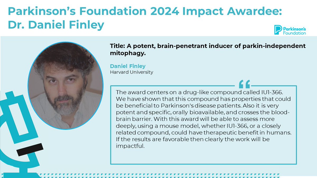 <a href="/PittTweet/">University of Pittsburgh</a> <a href="/Harvard/">Harvard University</a> <a href="/UCLIoN/">UCL Queen Square Institute of Neurology</a> <a href="/BIDMChealth/">BIDMC</a> <a href="/radboudumc/">Radboudumc</a> <a href="/MassGeneralNews/">MassGeneral News</a> 📢 Congratulations to 2024 Impact Awardee, Dr. Daniel Finley from <a href="/Harvard/">Harvard University</a>, whose project focuses on a potent, brain-penetrant inducer of parkin-independent mitophagy.