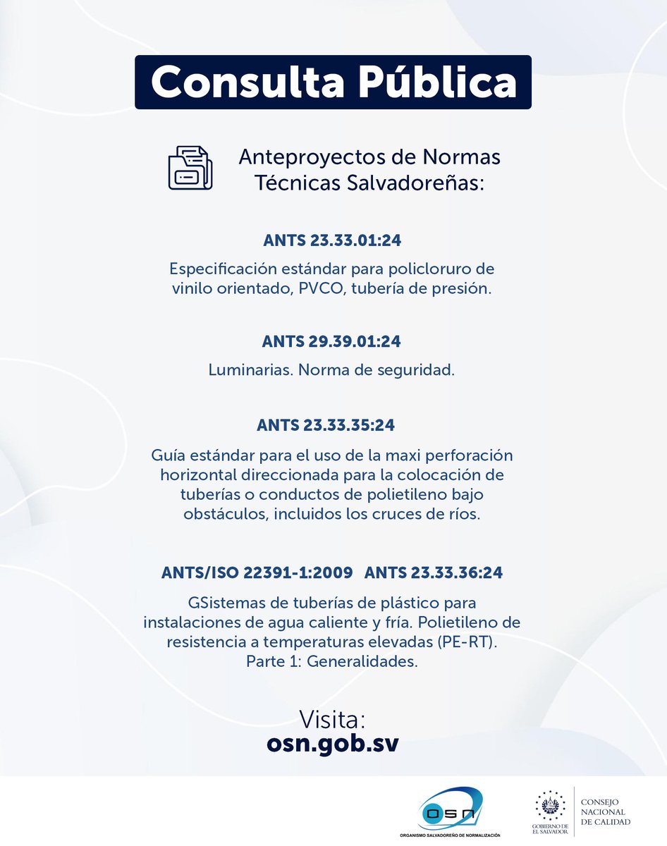 OSN_sv's tweet photo. Iniciamos una nueva Consulta Pública de los Anteproyectos de Normas Técnicas Salvadoreñas sobre Materiales para la Construcción, Tuberías y accesorios plásticos, y Luminarias.  

👉Ingresa: https://t.co/oPClCzYT2R. https://t.co/16Lkn14DO0