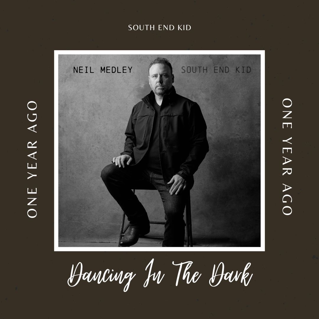 NeilMedley's tweet photo. Writing and recording South End Kid was the most rewarding and fun experience of my musical career. I’m especially proud that we could feature Bruce Springsteen’s classic, “Dancing in the Dark” on the album. Thank you for playing this song over the past 365 days. 
#SouthEndKid https://t.co/Ws3KaJM6js